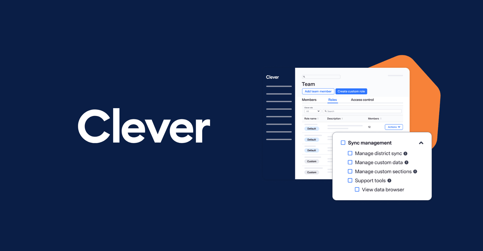 Control access simply with Clever's latest release.